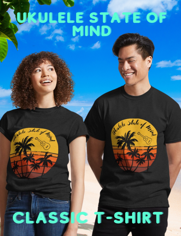 "Ukulele State of Mind" Tell The world that the Ukulele is your passion!