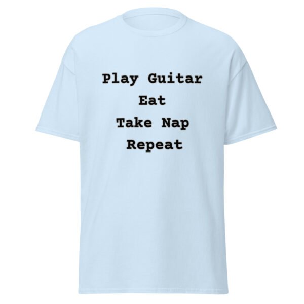 The Official "Play Guitar Eat Take Nap Repeat" Apparel! - Image 5