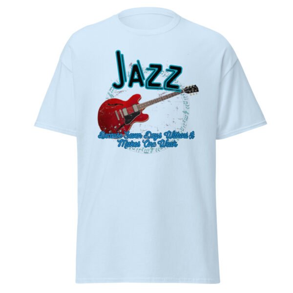 Introducing the "Jazz: Because Seven Days Without It Makes One WEAK." Collection! - Image 6